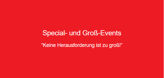 Special- und Groß-Events